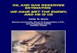 07 Oil and Gas Reserves Estimating - We Have Met the Enemy A