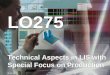 Technical Aspects in LIS with Special Focus on Production