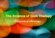 Gem Therapy