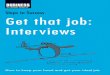 Get That Job - Interviews