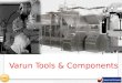 Tools & Components Manufacturing In Pune - Varun Tools & Components