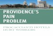 Providence's Pain Problem