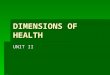 II) Dimensions of Health