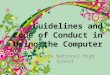 Guidelines in Using the ICT Room