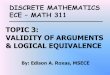 03_ECE MATH 311_Validity of Arguments and Logical Equivalence