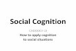 Handout Social Cognition