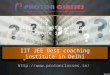 IIT JEE Best Coaching Institute in Delhi