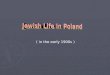 Jewish Life in Poland Before WWII