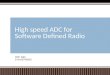 Design and Implementation of High Speed ADC Final