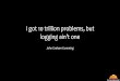 10 Trillion