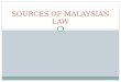 Sources of Malaysian Law