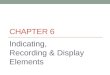 Chapter 6 Indicating, Recording and Display Elements