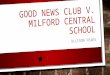 GOOD NEWS CLUB V. MILFORD CENTRAL SCHOOL ALLISON FEARS