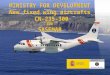 Pág 0 MINISTRY FOR DEVELOPMENT New fixed wing aircrafts CN-235-300 FOR SASEMAR