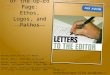 The Rhetoric of the Op-Ed Page: Ethos, Logos, and Pathos Reading selections for this module: Edlund, John R. “Three Ways to Persuade.” Rifkin, Jeremy