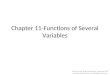 Chapter 11-Functions of Several Variables Calculus, 2ed, by Blank & Krantz, Copyright 2011 by John Wiley & Sons, Inc, All Rights Reserved