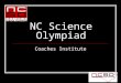 NC Science Olympiad Coaches Institute. Trajectory Division B & C