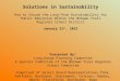 Solutions in Sustainability Presented By : Long-Range Planning Committee A Special Committee of the Mohawk Trail Regional School Committee Comprised of