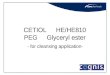 CETIOL HE/HE810 PEG Glyceryl ester - for cleansing application-