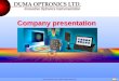 Company presentation Duma Optronics Ltd. 2005 All rights Reserved