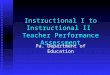Instructional I to Instructional II Teacher Performance Assessment Pa. Department of Education