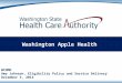 Washington Apple Health WCOMO Amy Johnson, Eligibility Policy and Service Delivery December 5, 2014