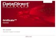 Ddn.com ©2012 DataDirect Networks. All Rights Reserved. GridScaler™ Overview Vic Cornell Application Support Consultant