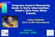 Hawai’i January, 2008 Progress toward Measuring Goals in Early Intervention: What’s New from What Counts Kathy Hebbeler ECO at SRI International