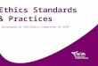 Ethics Standards & Practices Developed by the Ethics Committee of ACPA