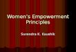 Women’s Empowerment Principles Surendra K. Kaushik