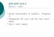 EGR 2201 Unit 2 Basic Laws  Read Alexander & Sadiku, Chapter 2.  Homework #2 and Lab #2 due next week.  Quiz next week