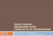 DATA FUSION – RESOLVING DATA CONFLICTS IN INTEGRATION Xin Luna Dong – AT&T Labs-Research Felix Naumann – Hasso Plattner Institute (HPI) Tutorial at VLDB
