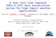 A near real time regional GOES-R/JPSS data assimilation system for high impact weather applications Jun Li @, Timothy J. Schmit &, Jinlong Li @, Pei Wang