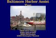 Baltimore Harbor Assist Tug MIDN David Hodapp MIDN Seth Krueger MIDN Phil Suchyta MIDN Christopher Wozniak