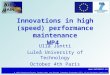 Www.automain.eu A Joint Research Project funded under the Seventh Framework Programme (FP7) of the European Commission Innovations in high (speed) performance