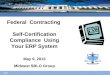 Page Federal Contracting Self-Certification Compliance Using Your ERP System May 9, 2013 Midwest SBLO Group