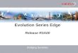 Evolution Series Edge Release R3A00 Bridging Societies