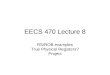 EECS 470 Lecture 8 RS/ROB examples True Physical Registers? Project