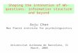 Shaping the intonation of Wh-questions: information structure and beyond Aoju Chen Max Planck institute for psycholinguistics Universitat Autònoma de
