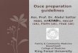 MBBS, MPH, MCPS, MRCGP (UK), FRIPH (UK), FHAE (UK) OSCE PREPARATION GUIDELINES Ass. Prof. Dr. Abdul Sattar KHAN Family & Community Medicine Department