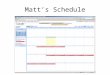 Matt’s Schedule. Headway Variation Estimated Load vs. Passenger Movement