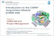 Pittsburgh, PA 15213-3890 CMMI Acquisition Module - Page M2-1 CMMI ® Sponsored by the U.S. Department of Defense © 2005 by Carnegie Mellon University This