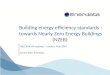 Building energy efficiency standards : towards Nearly Zero Energy Buildings (NZEB) WEC kick off meeting – London, May 20th Carine Sebi, Enerdata