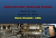Spectrometer Solenoid Update Steve Virostek - LBNL MICE VC 150 August 23, 2012