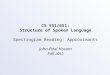 CS 551/651: Structure of Spoken Language Spectrogram Reading: Approximants John-Paul Hosom Fall 2010