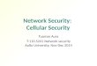 Network Security: Cellular Security Tuomas Aura T-110.5241 Network security Aalto University, Nov-Dec 2014