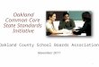 Oakland County School Boards Association November 2011 1 Oakland Common Core State Standards Initiative