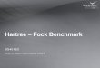 Hartree – Fock Benchmark JOHN FEO Center for Adaptive Supercomputing Software