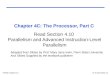 CPE432 Chapter 4C.1Dr. W. Abu-Sufah, UJ Chapter 4C: The Processor, Part C Read Section 4.10 Parallelism and Advanced Instruction-Level Parallelism Adapted