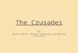 The Crusades By Marco Storchi, Maureen Chudnovsky and Mariano Tortorelli